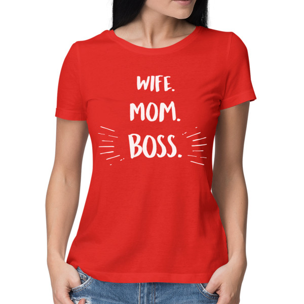 Women's T-shirt "Mom. wife. boss"
