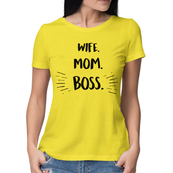 Women's T-shirt "Mom. wife. boss"