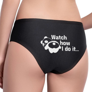 Women's underwear with back print  "Watch me do it"