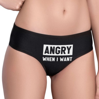 Women's underwear with front print "Angry when I want"