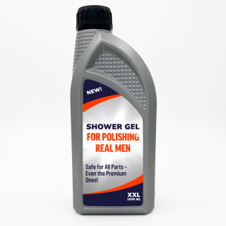 XXL Shower Gel "For Polishing Real Men" (1000ml)